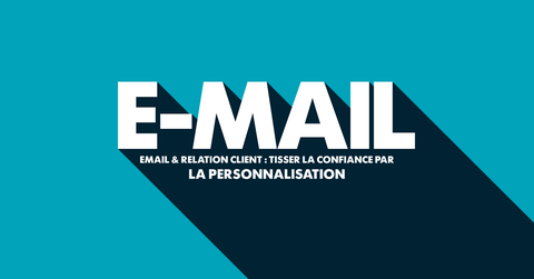 Email personnalisation